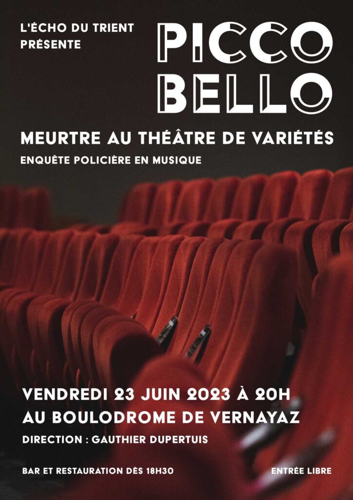 Piccobello - meutre au théâtre de variétés. Enquête policière en musique.